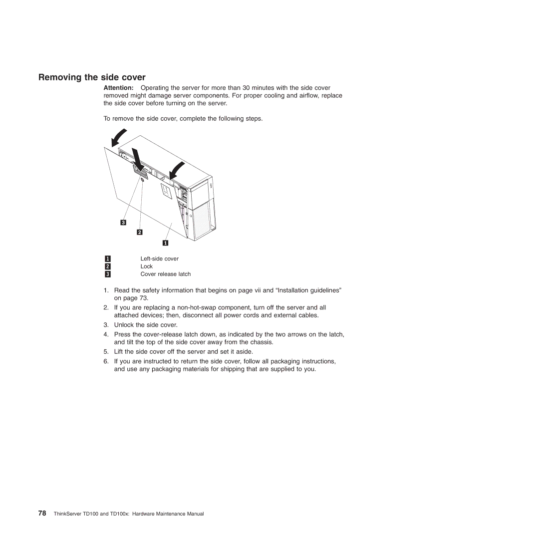 Lenovo TD100X manual Removing the side cover 