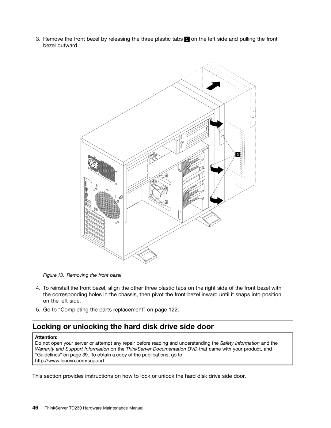 Lenovo TD230 manual Locking or unlocking the hard disk drive side door, Removing the front bezel 