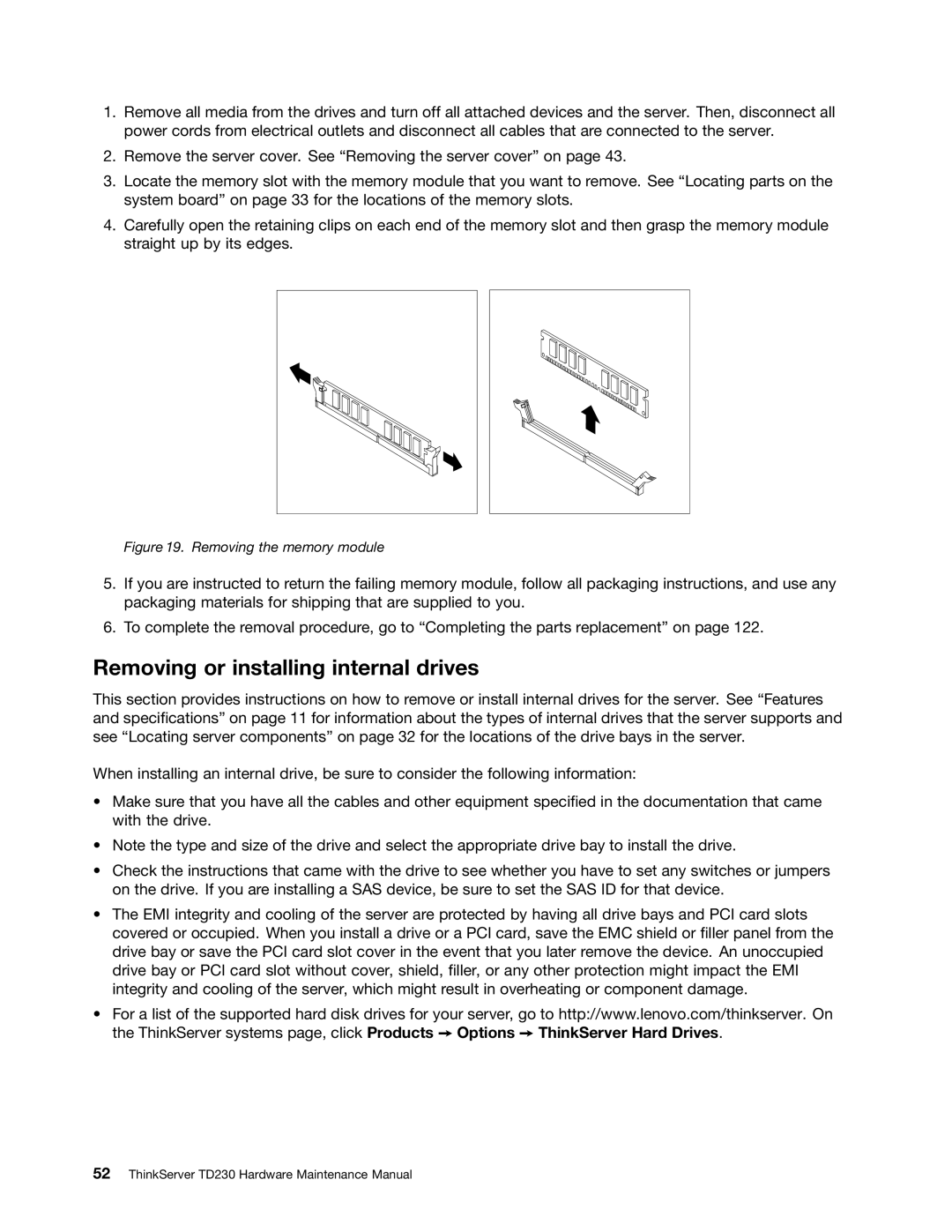 Lenovo TD230 manual Removing or installing internal drives, Removing the memory module 