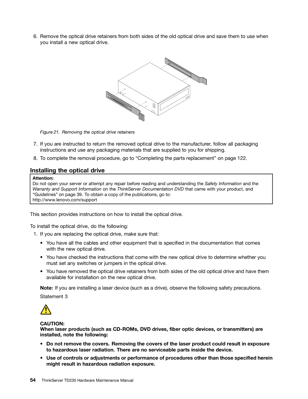 Lenovo TD230 manual Installing the optical drive, Removing the optical drive retainers 