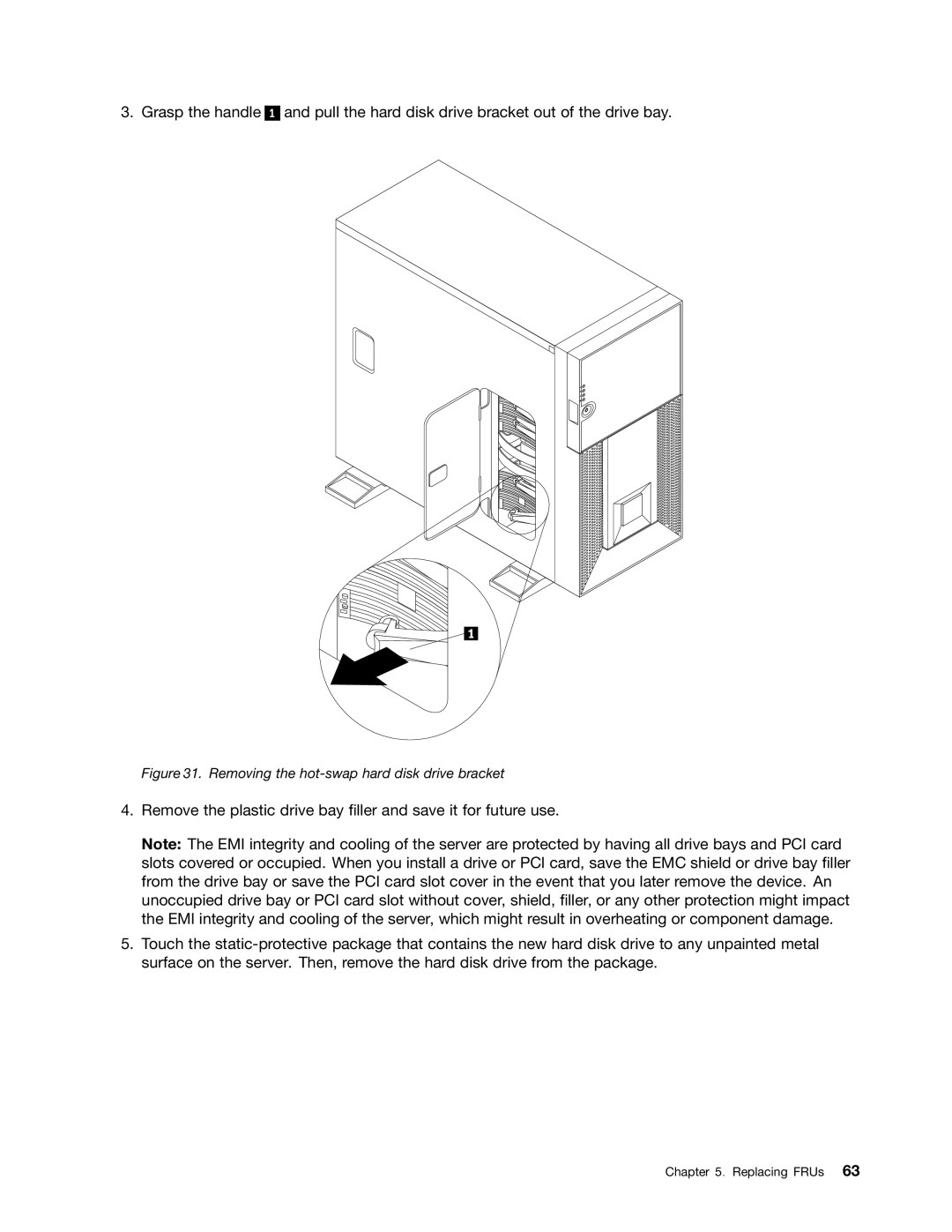 Lenovo TD230 manual Removing the hot-swap hard disk drive bracket 