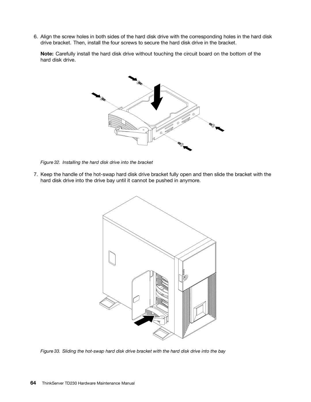 Lenovo TD230 manual Installing the hard disk drive into the bracket 