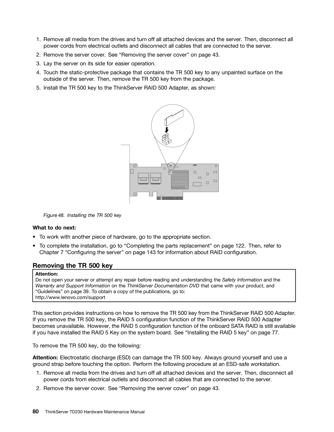 Lenovo TD230 manual Removing the TR 500 key, Installing the TR 500 key 