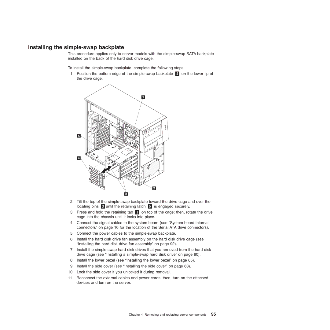 Lenovo 6431, TS100, 6434, 6432, 6433 manual Installing the simple-swap backplate 