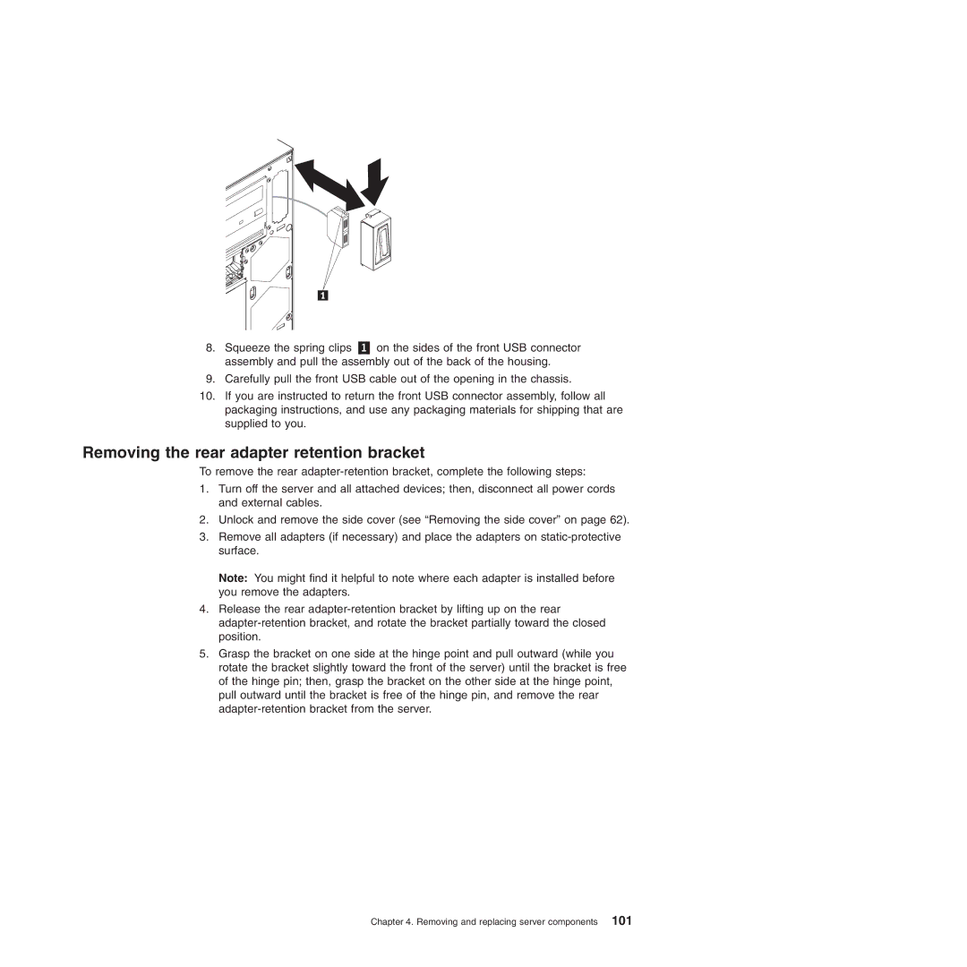 Lenovo 6433, TS100, 6434, 6432, 6431 manual Removing the rear adapter retention bracket 