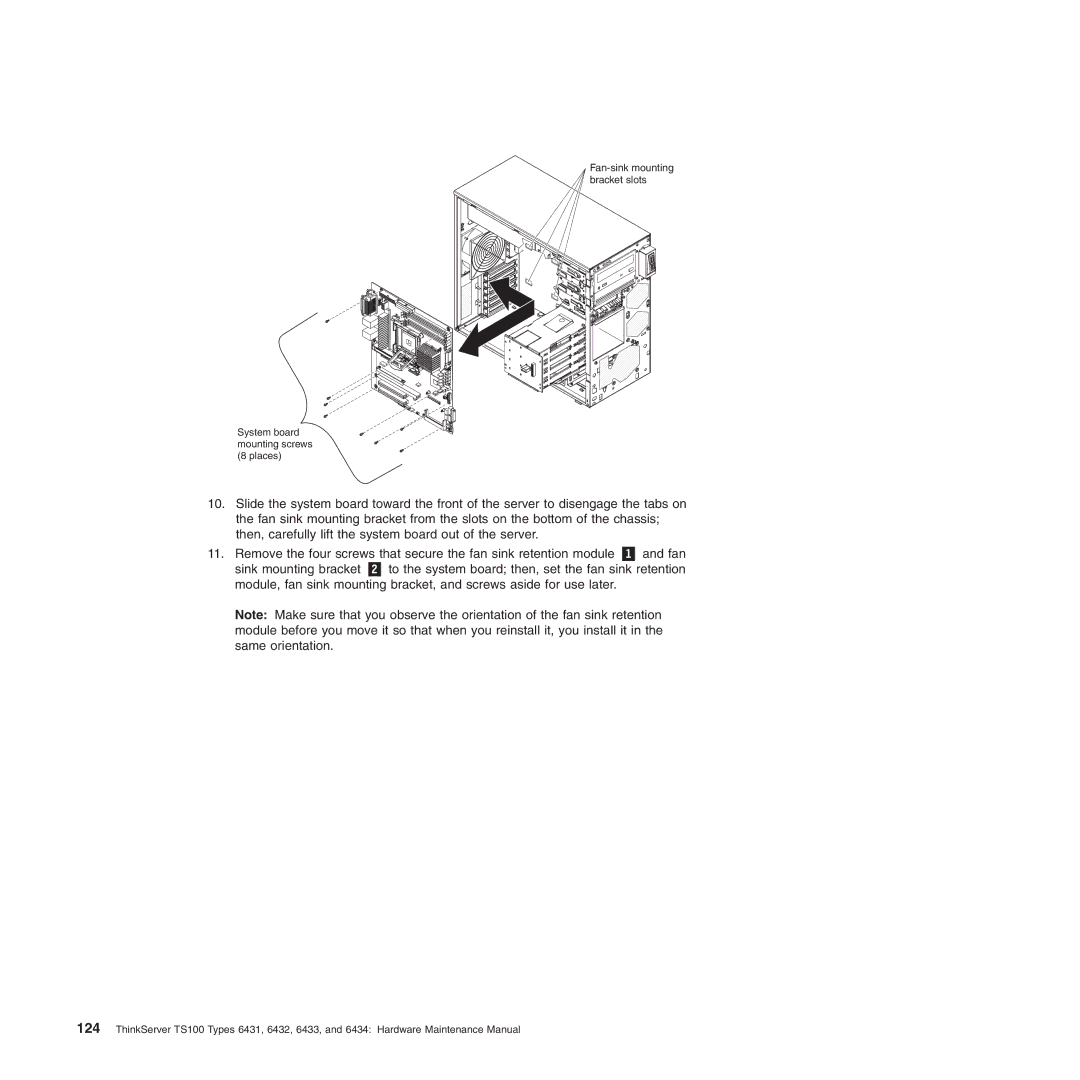 Lenovo 6432, TS100, 6434, 6431, 6433 manual Fan-sink mounting bracket slots 