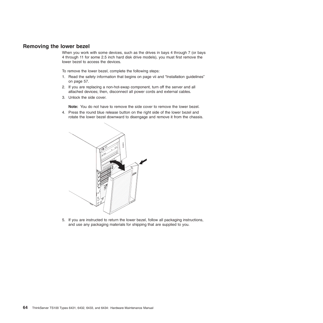 Lenovo 6432, TS100, 6434, 6431, 6433 manual Removing the lower bezel 