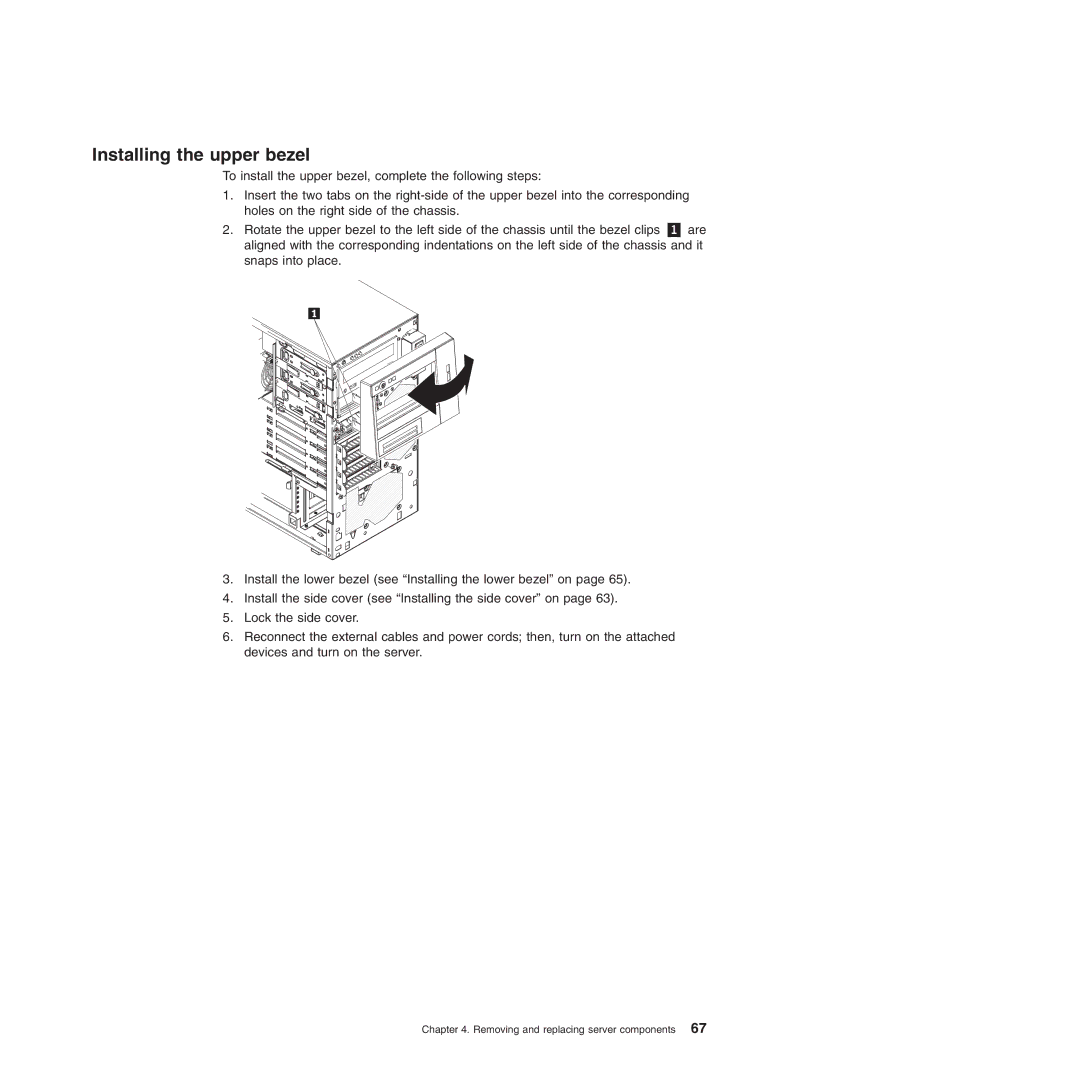 Lenovo TS100, 6434, 6432, 6431, 6433 manual Installing the upper bezel 