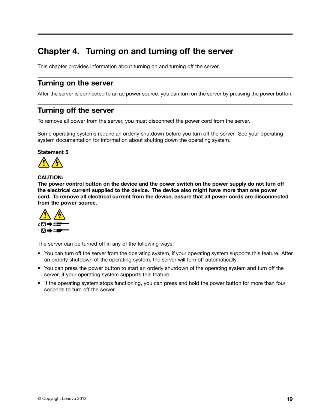 Lenovo TS140 manual Turning on and turning off the server, Turning on the server, Turning off the server 