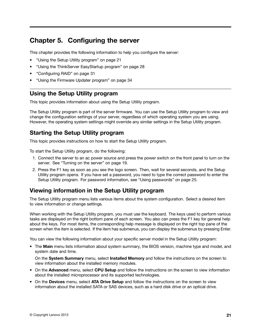 Lenovo TS140 manual Configuring the server, Using the Setup Utility program, Starting the Setup Utility program 