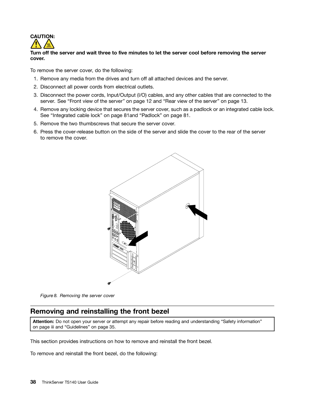 Lenovo TS140 manual Removing and reinstalling the front bezel, Removing the server cover 