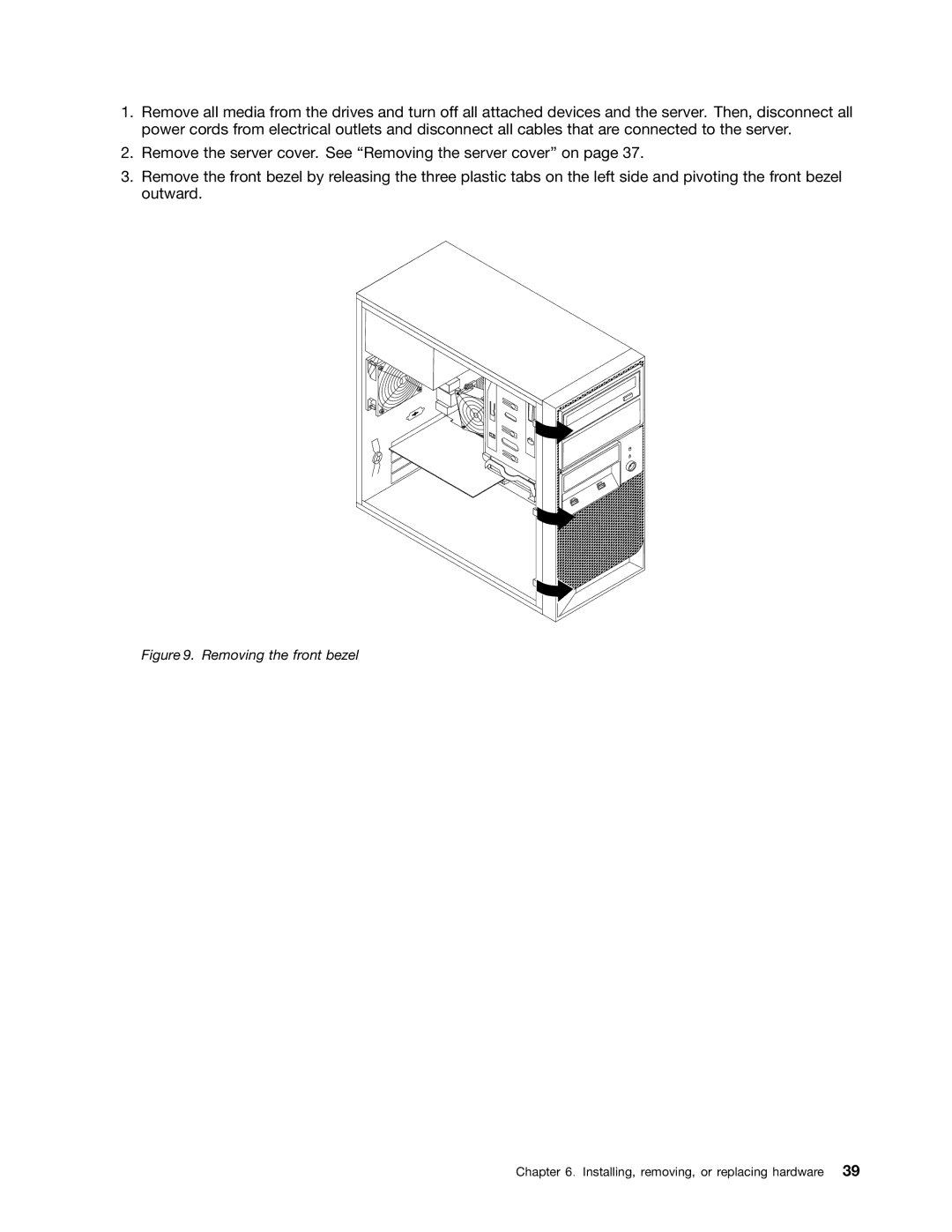 Lenovo TS140 manual Removing the front bezel 