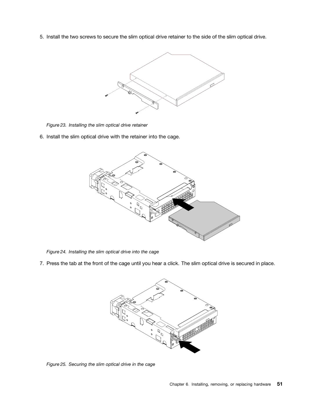 Lenovo TS140 manual Installing the slim optical drive retainer 