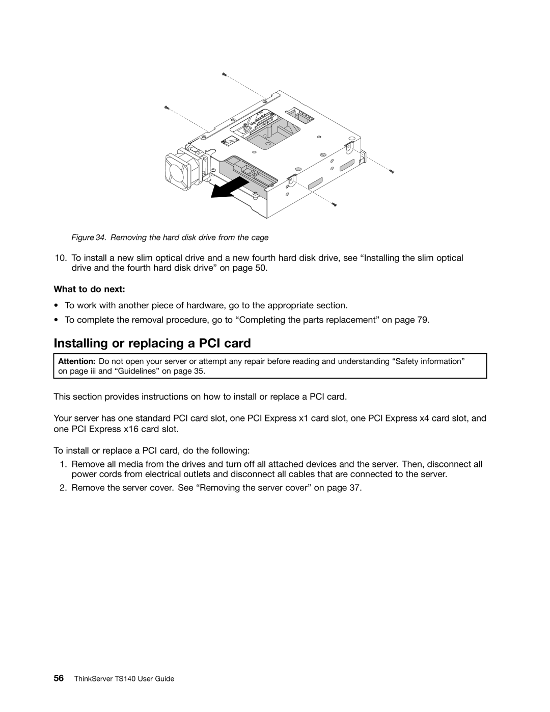 Lenovo TS140 manual Installing or replacing a PCI card, Removing the hard disk drive from the cage 