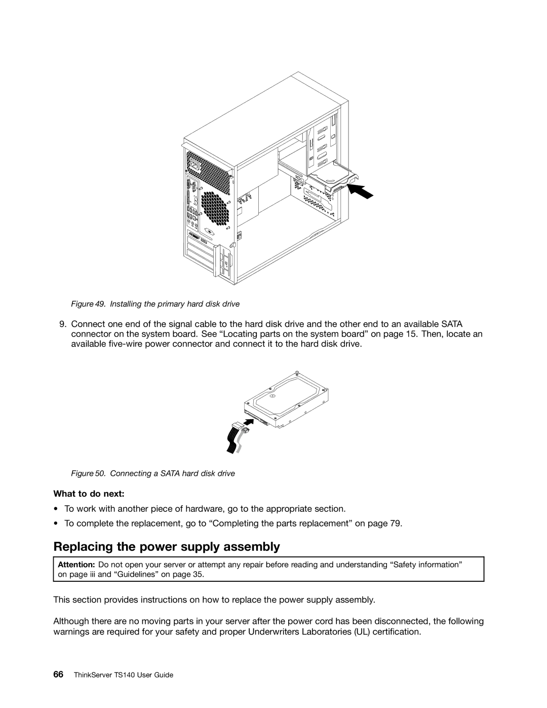 Lenovo TS140 manual Replacing the power supply assembly, Installing the primary hard disk drive 