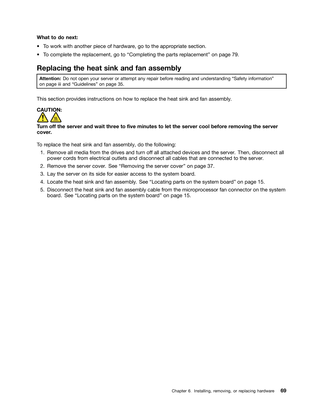 Lenovo TS140 manual Replacing the heat sink and fan assembly, What to do next 