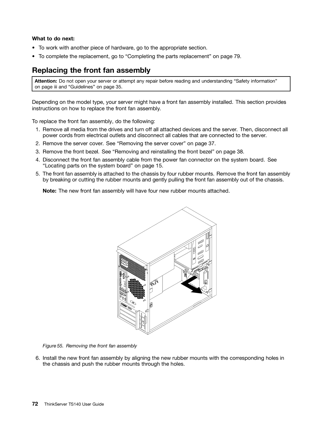 Lenovo TS140 manual Replacing the front fan assembly, Removing the front fan assembly 