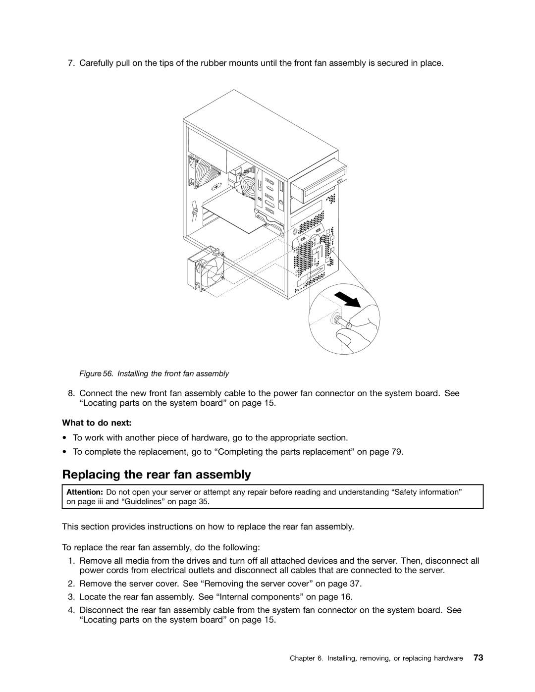 Lenovo TS140 manual Replacing the rear fan assembly, Installing the front fan assembly 