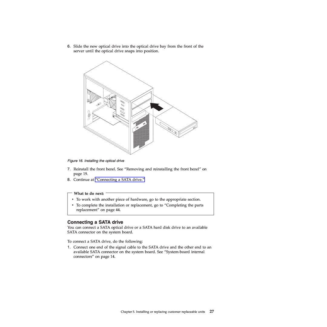 Lenovo TS200V manual Connecting a SATA drive, Installing the optical drive 