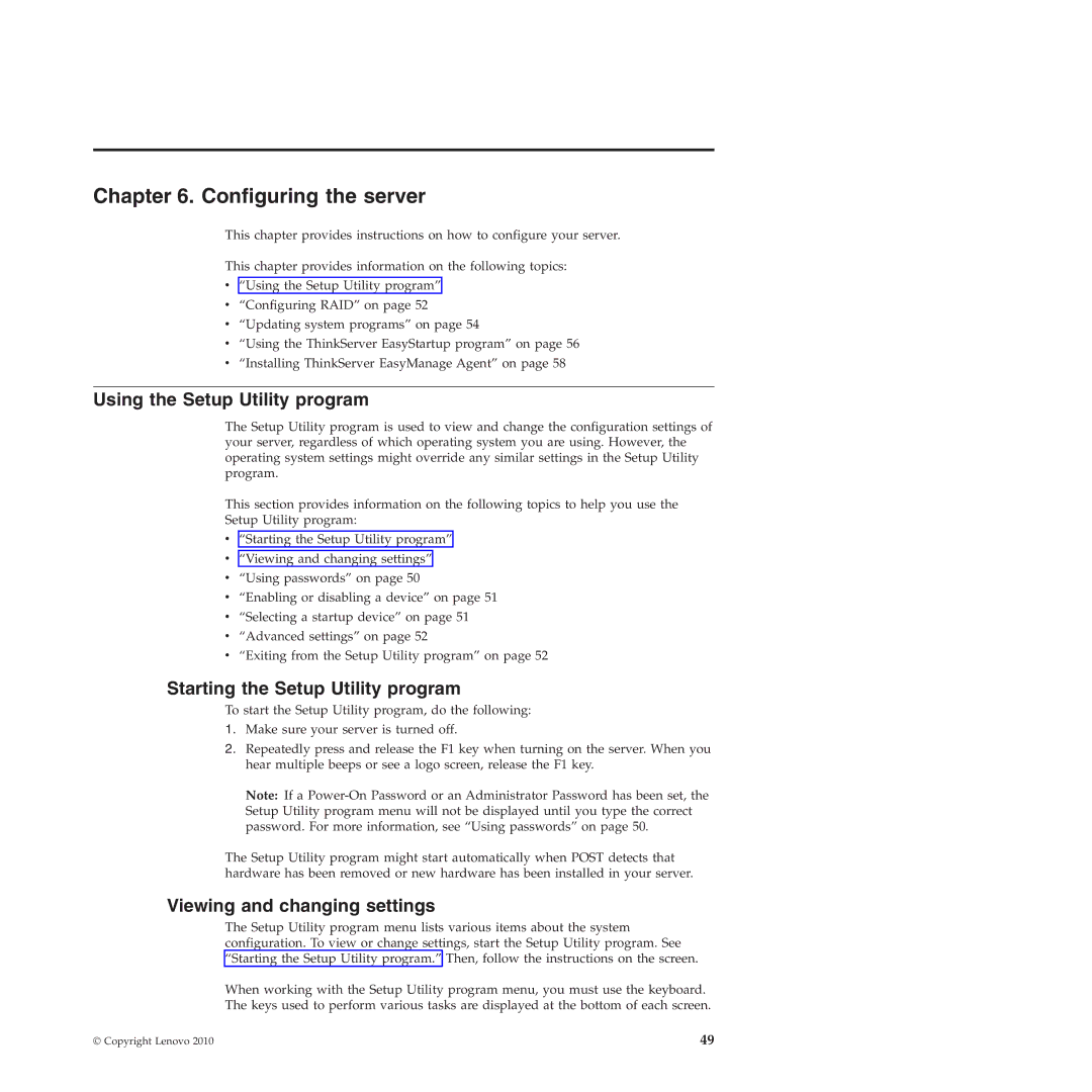 Lenovo TS200V manual Configuring the server, Using the Setup Utility program, Starting the Setup Utility program 