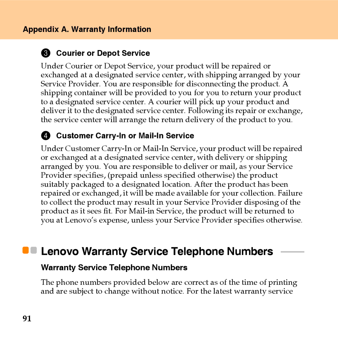 Lenovo U110 manual Appendix A. Warranty Information Courier or Depot Service, Customer Carry-In or Mail-In Service 