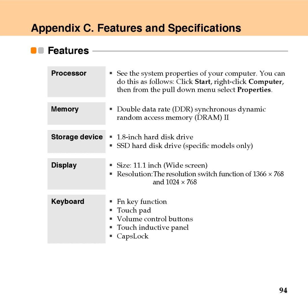 Lenovo U110 manual Appendix C. Features and Specifications, Processor, Memory, Display, Keyboard 