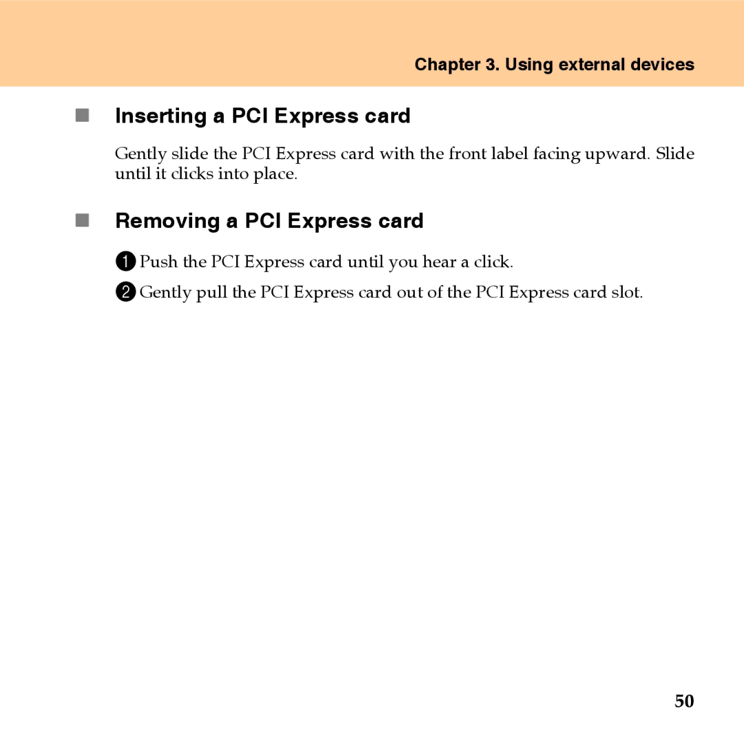 Lenovo U110 manual „ Inserting a PCI Express card, „ Removing a PCI Express card 