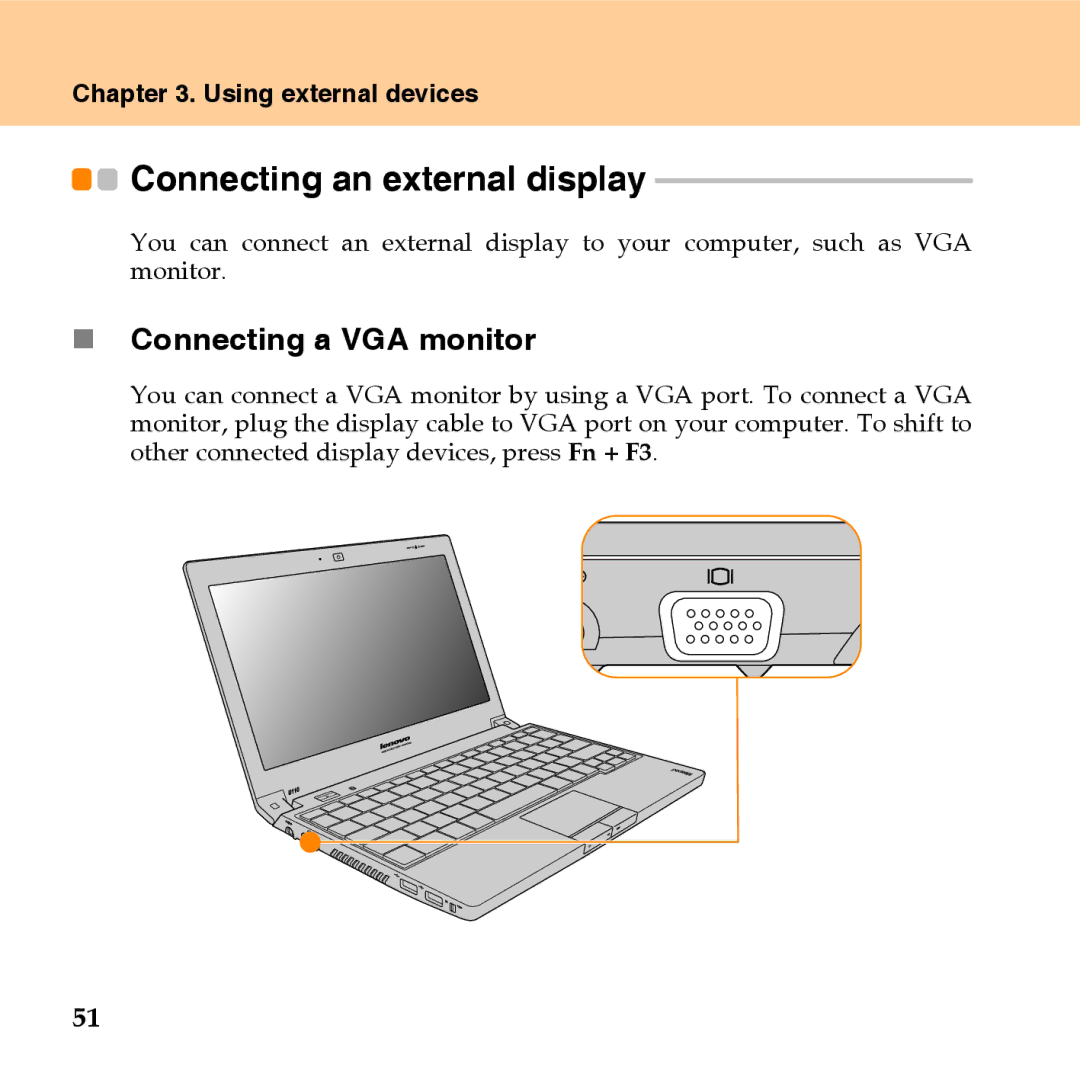 Lenovo U110 manual Connecting an external display, „ Connecting a VGA monitor 