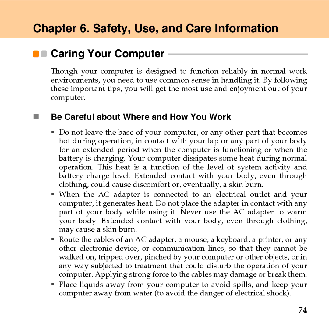 Lenovo U110 manual Safety, Use, and Care Information, „ Be Careful about Where and How You Work 