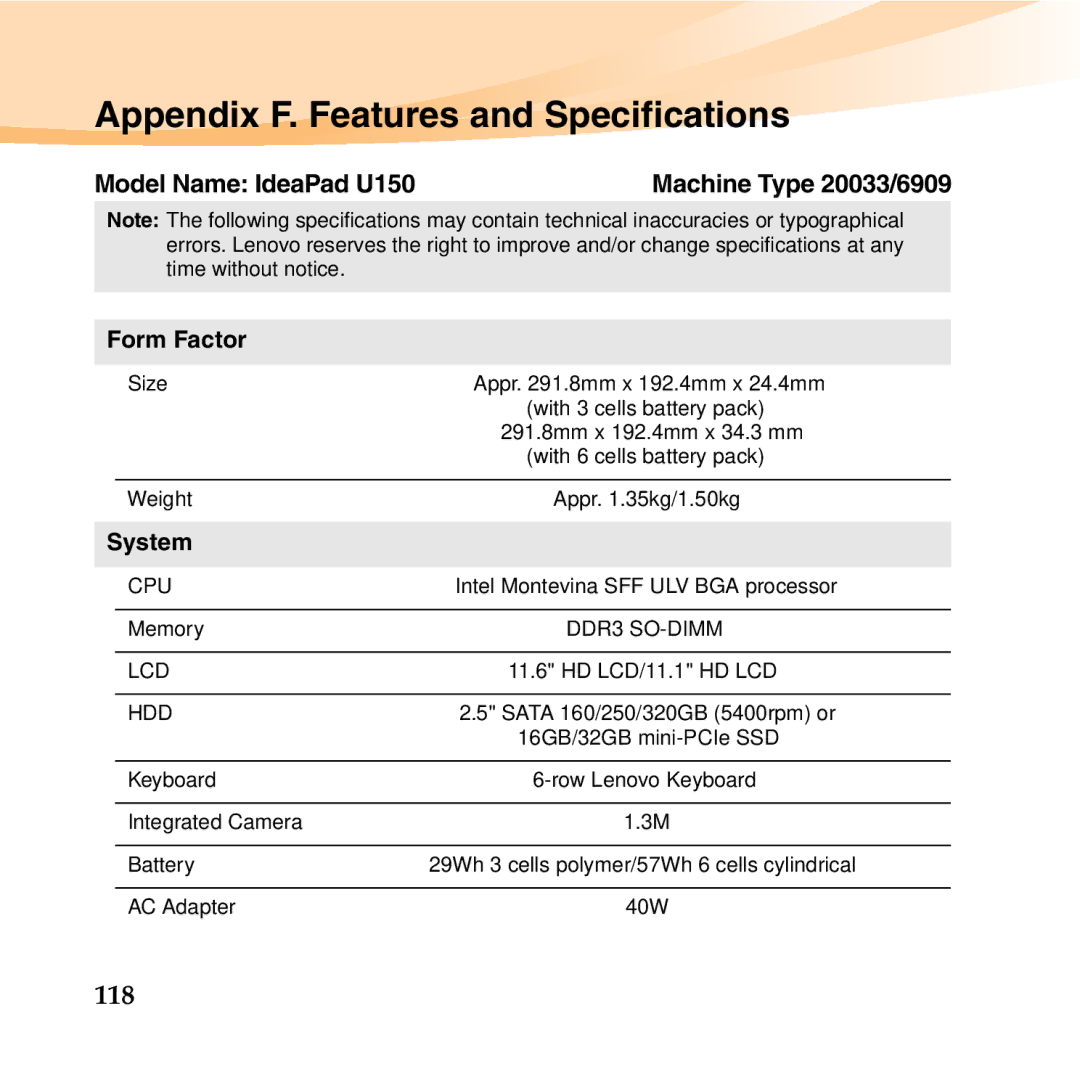 Lenovo manual Appendix F. Features and Specifications, 118, Model Name IdeaPad U150, Form Factor, System 