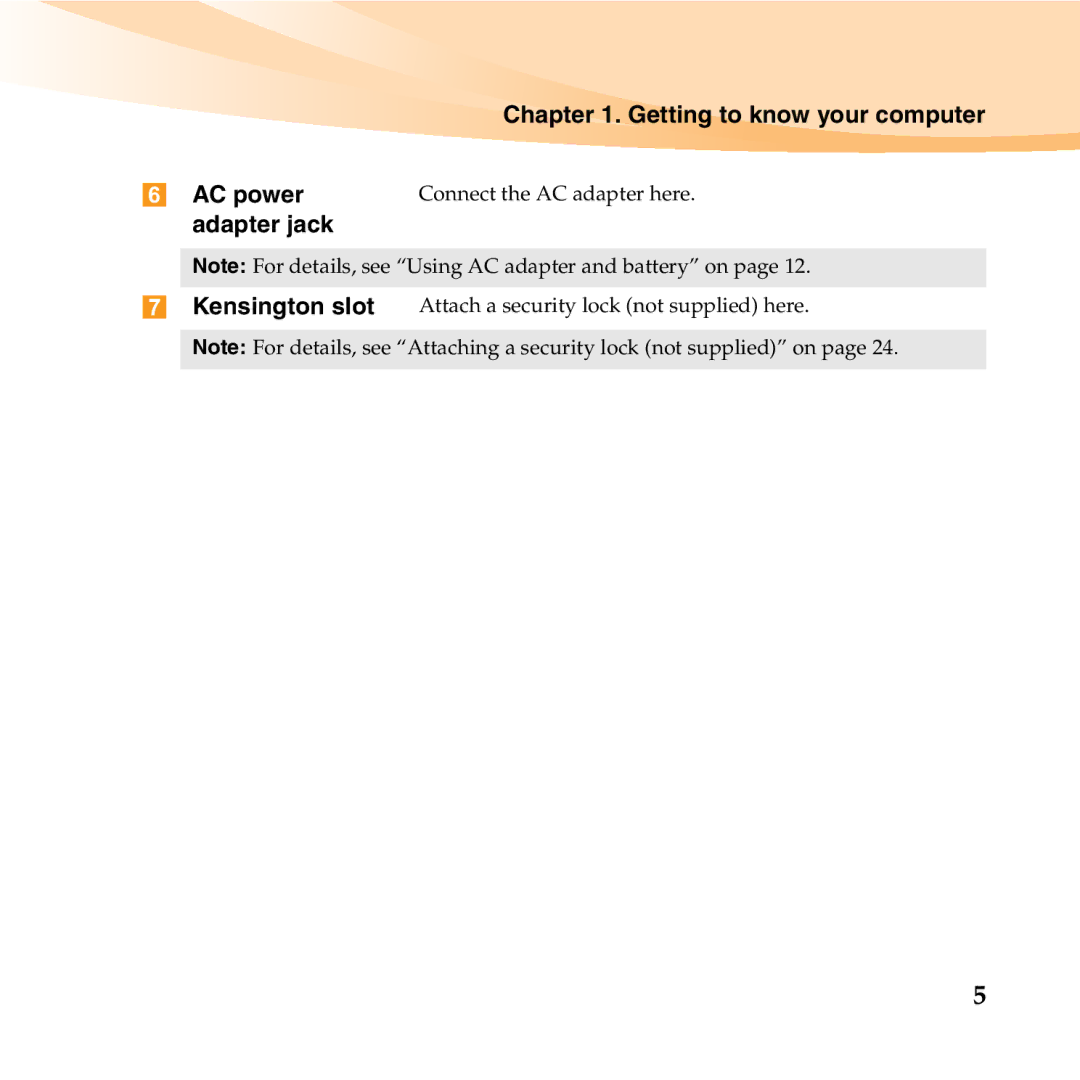 Lenovo U150 manual Getting to know your computer AC power, Adapter jack 