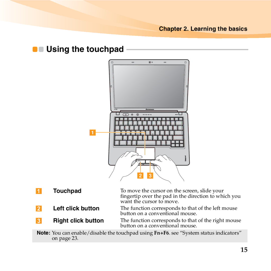 Lenovo U150 manual Using the touchpad, Left click button, Right click button 