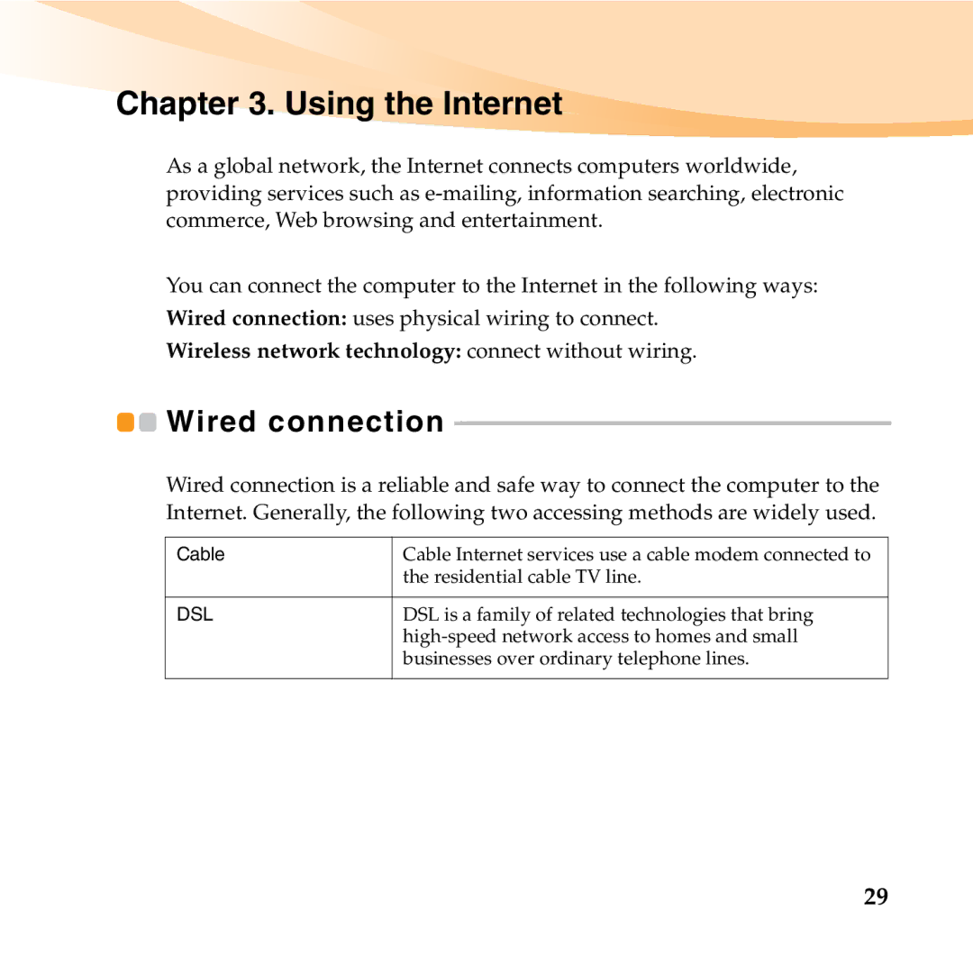 Lenovo U150 manual Using the Internet, Wired connection 