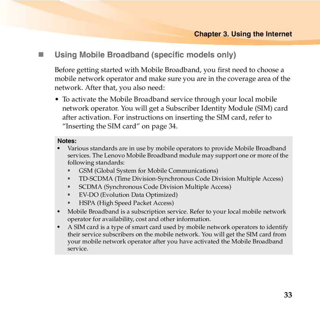 Lenovo U150 manual „ Using Mobile Broadband specific models only 