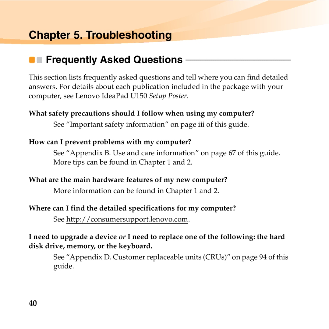 Lenovo U150 manual Troubleshooting, Frequently Asked Questions 