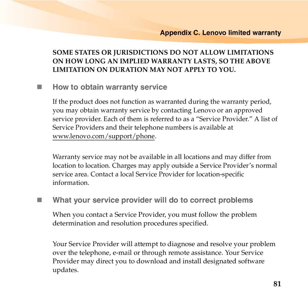 Lenovo U150 manual „ How to obtain warranty service, „ What your service provider will do to correct problems 