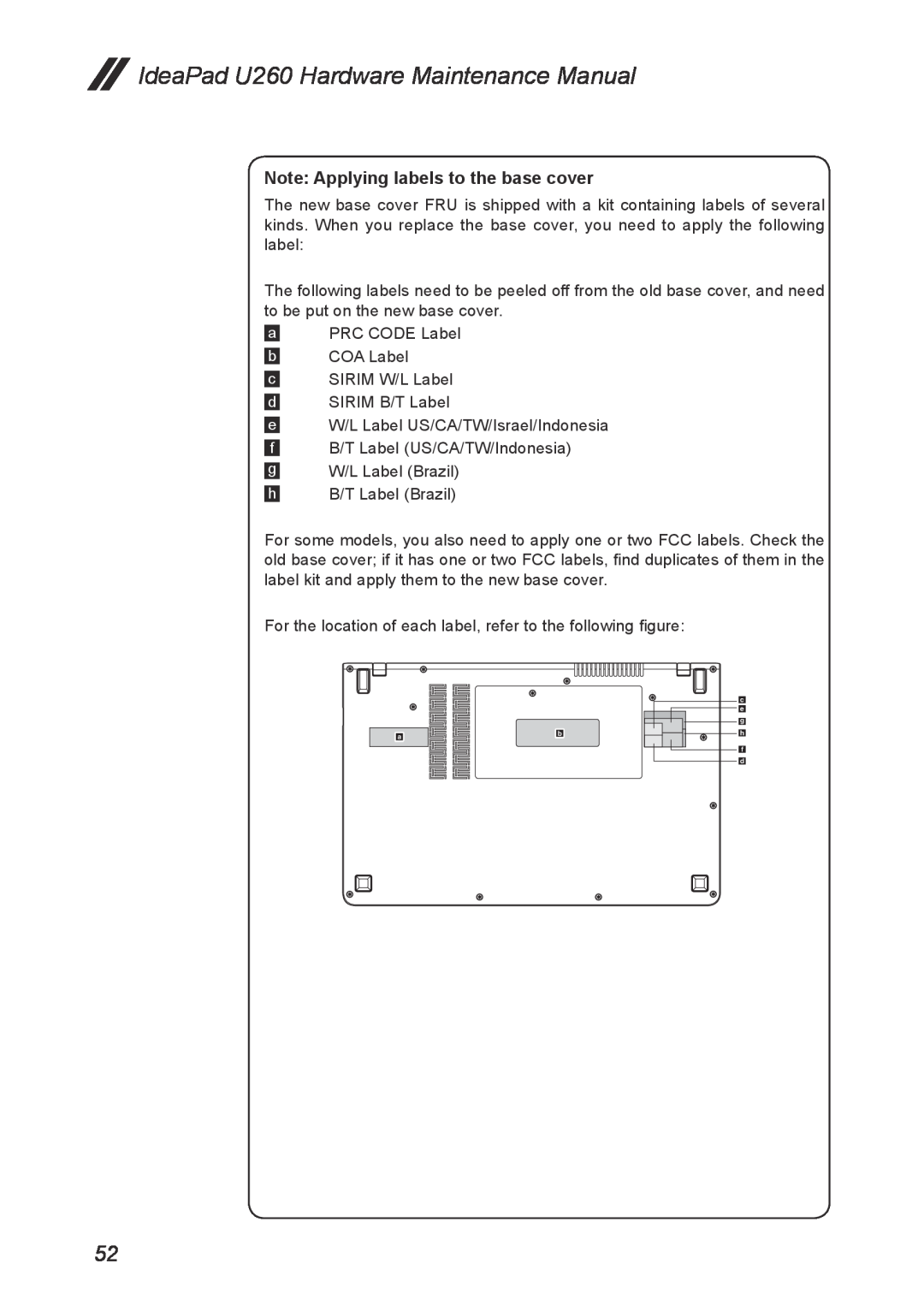 Lenovo manual Note Applying labels to the base cover, IdeaPad U260 Hardware Maintenance Manual 
