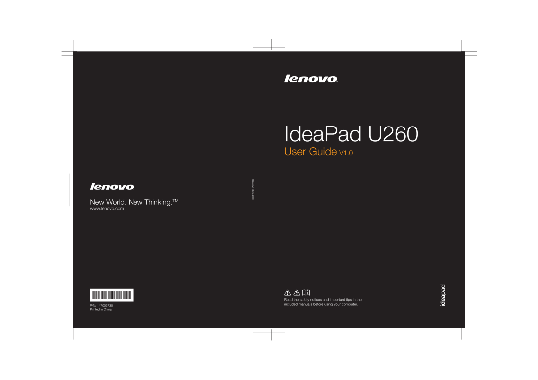 Lenovo manual IdeaPad U260, User Guide, New World. New Thinking.TM, Read the safety notices and important tips in the 