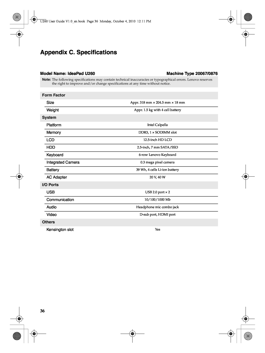 Lenovo Appendix C. Specifications, Model Name IdeaPad U260, Machine Type 20067/0876, Form Factor, System, I/O Ports 