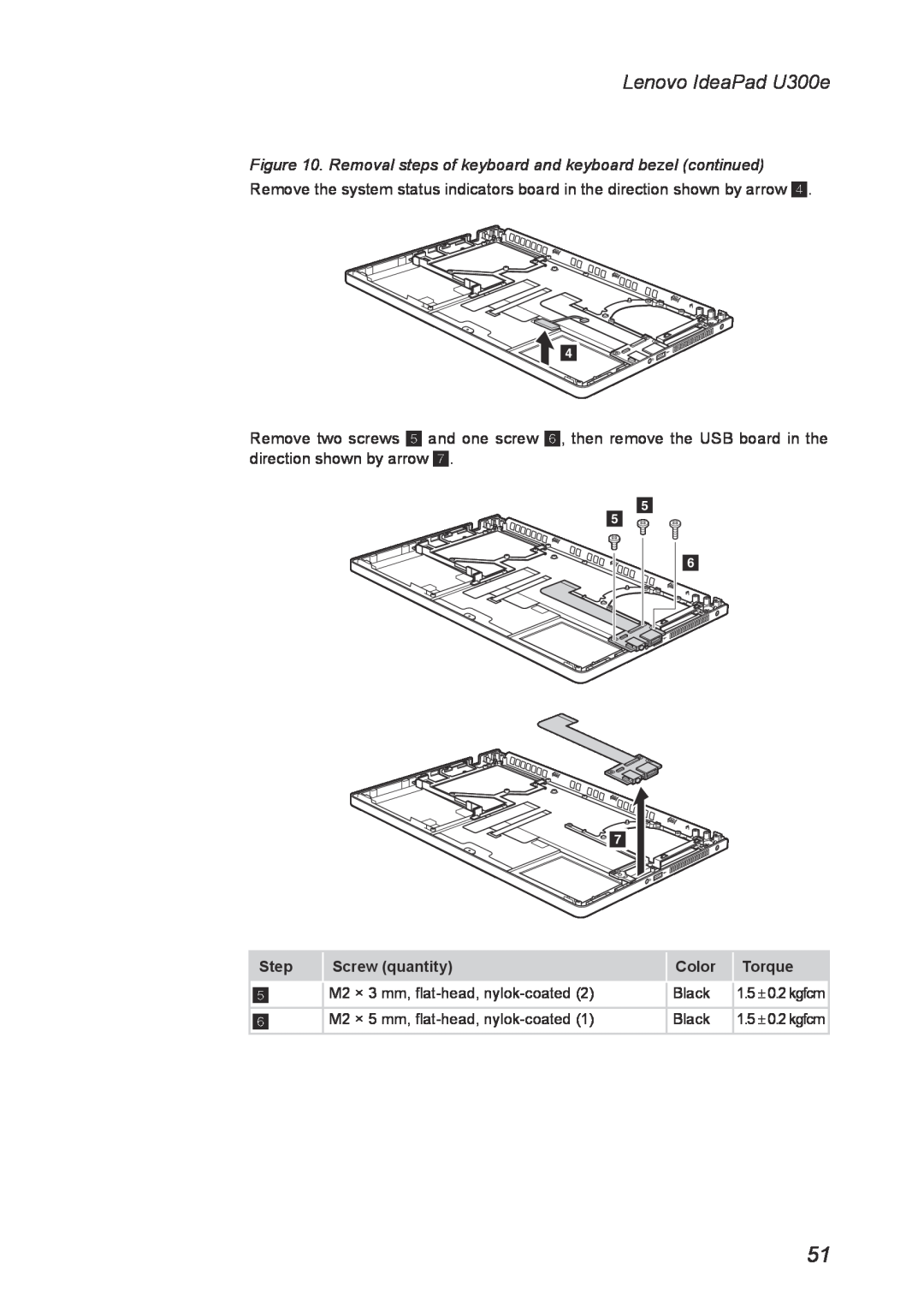 Lenovo U300E manual Lenovo IdeaPad U300e, Removal steps of keyboard and keyboard bezel continued 