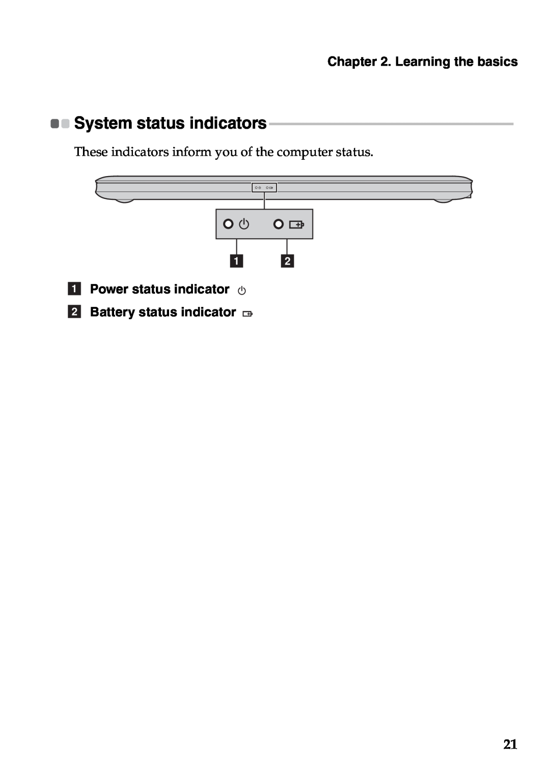 Lenovo U410, U310 manual System status indicators, a Power status indicator b Battery status indicator, Learning the basics 