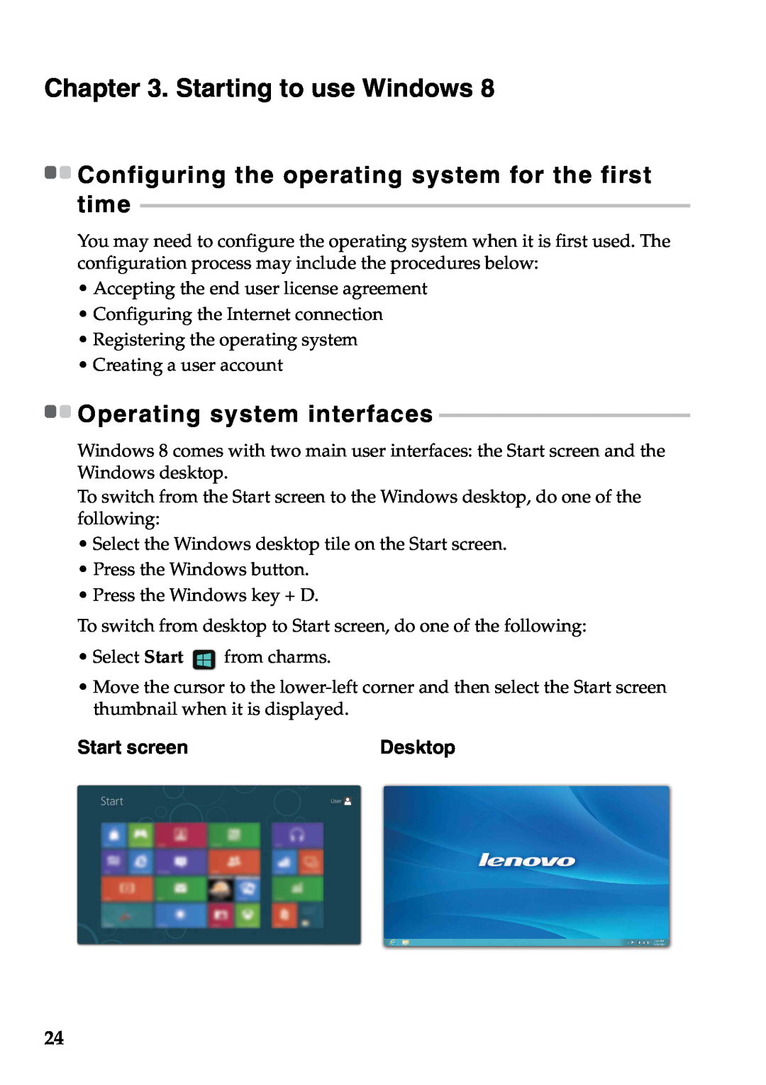 Lenovo U310, U410 manual Starting to use Windows, Start screen, Desktop, Configuring the operating system for the first time 