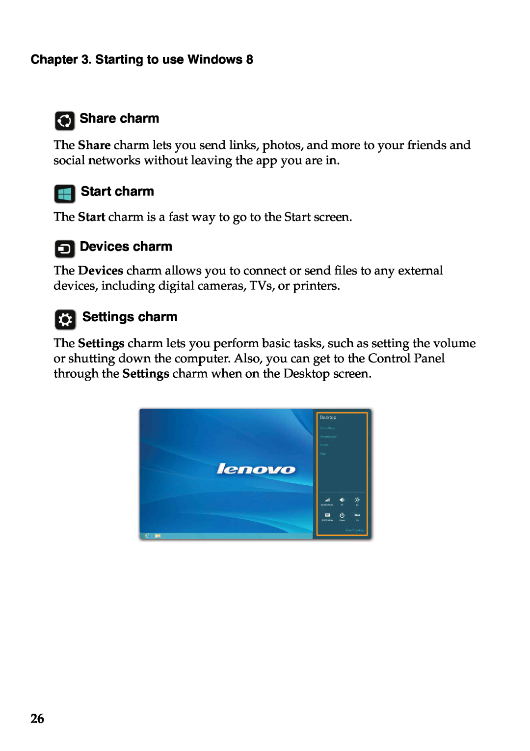 Lenovo U310, U410 manual Share charm, Start charm, Devices charm, Settings charm, Starting to use Windows 