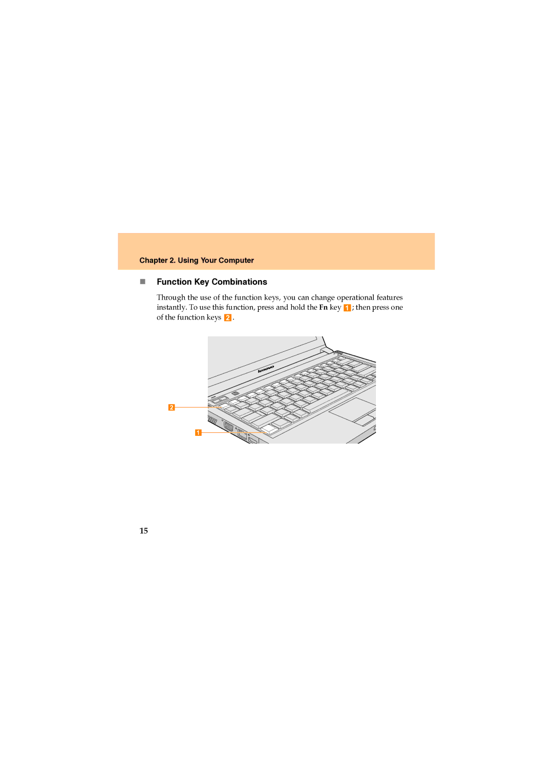 Lenovo U330 manual „ Function Key Combinations 