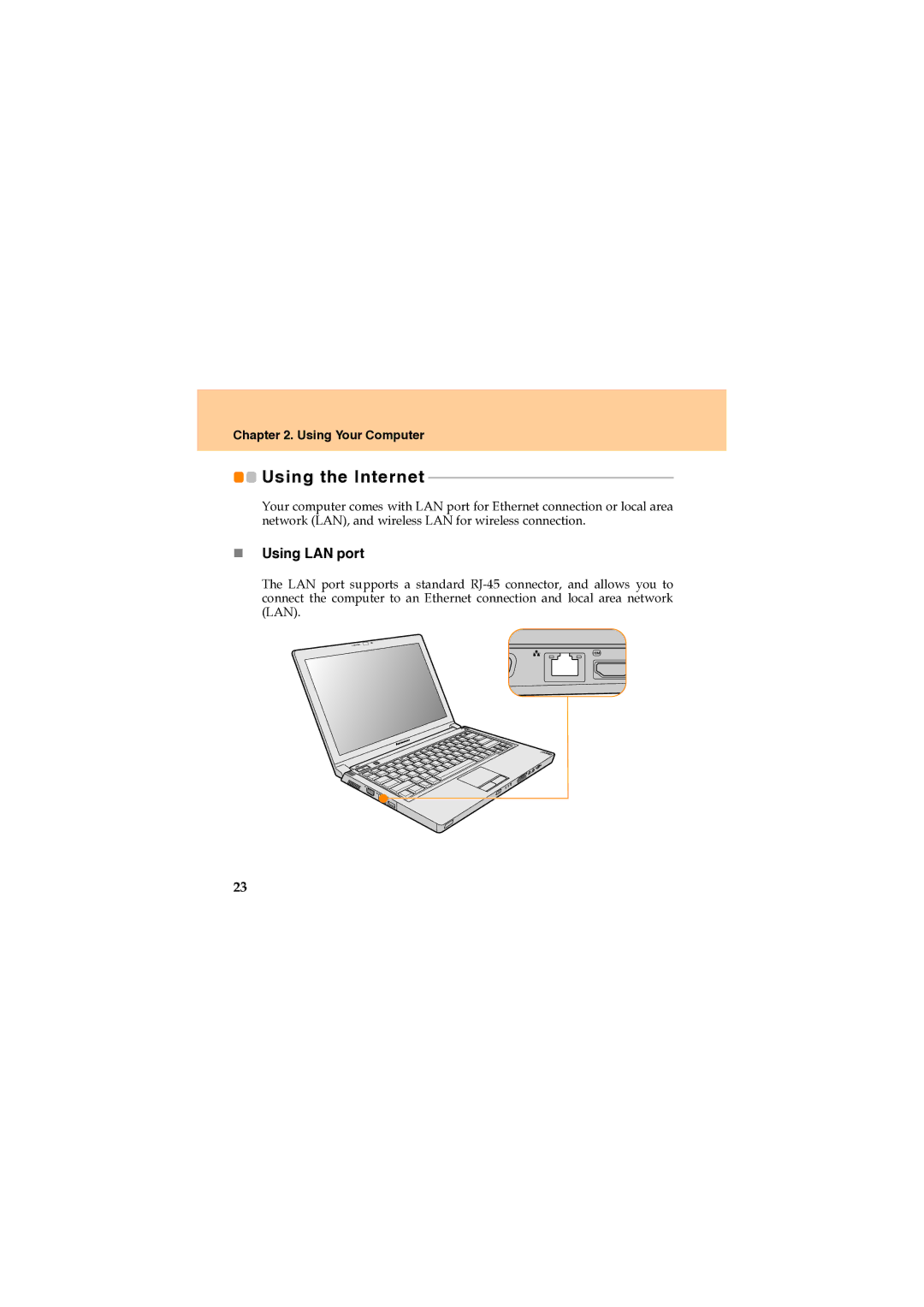 Lenovo U330 manual Using the Internet, „ Using LAN port 