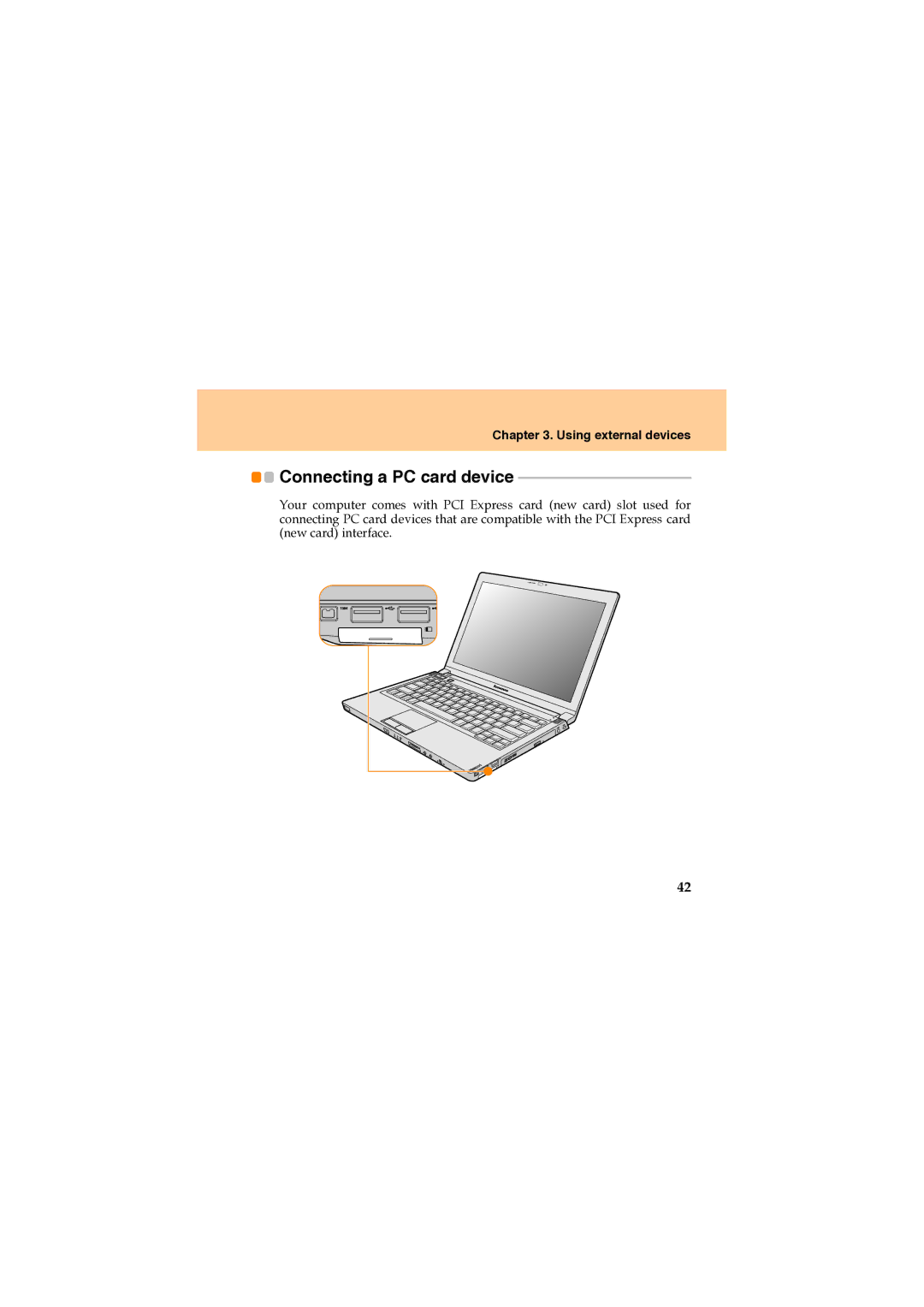 Lenovo U330 manual Connecting a PC card device 