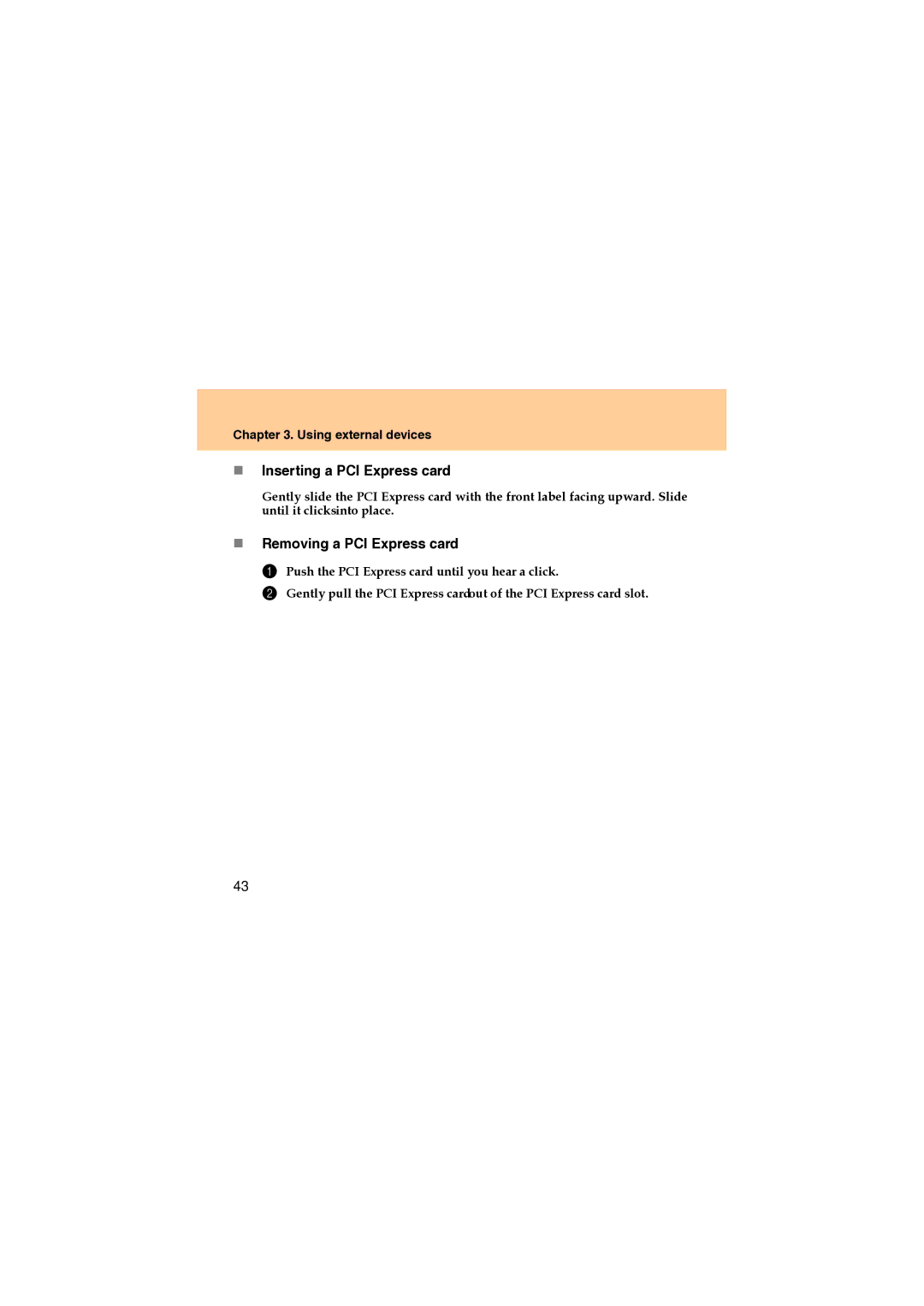 Lenovo U330 manual „ Inserting a PCI Express card, „ Removing a PCI Express card 