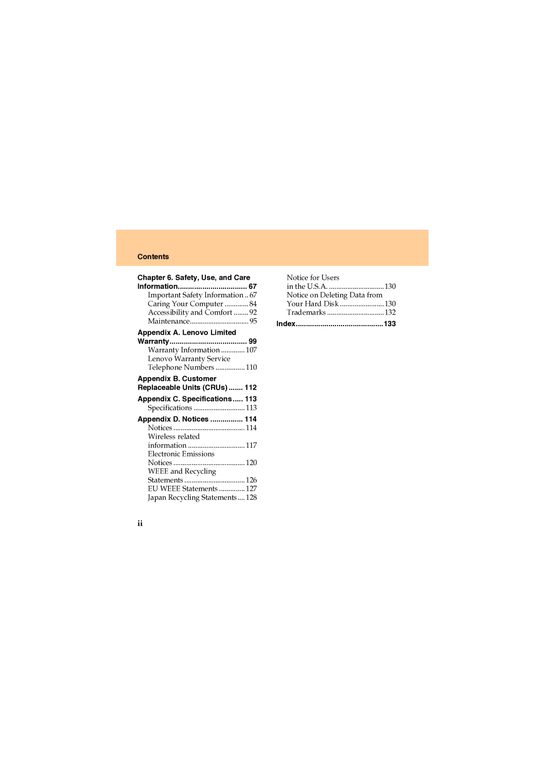 Lenovo U330 manual Contents Safety, Use, and Care, 133, Appendix A. Lenovo Limited, Appendix B. Customer, 112, 113, 114 