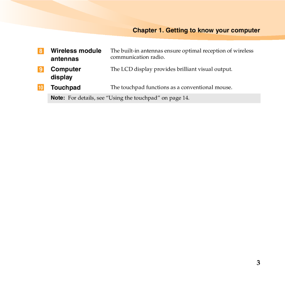 Lenovo U350 manual Touchpad, Wireless module antennas Computer display 