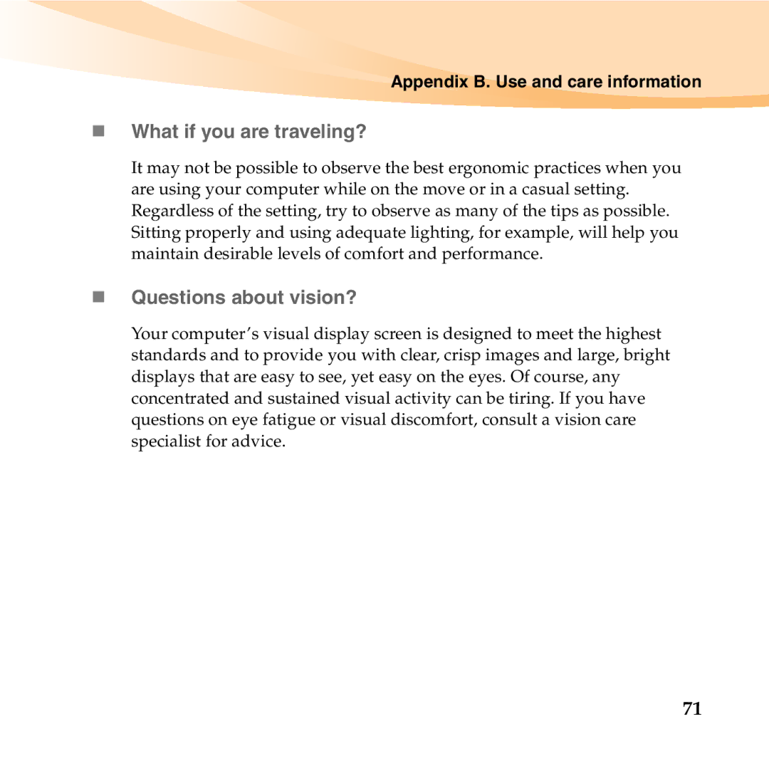 Lenovo U350 manual „ What if you are traveling?, „ Questions about vision? 